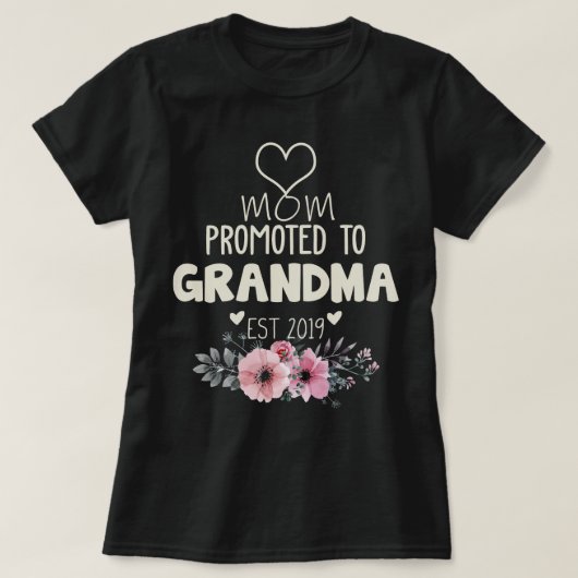 Moeder Gepromoveerd naar oma est 2019 T-shirt (Design voorkant)