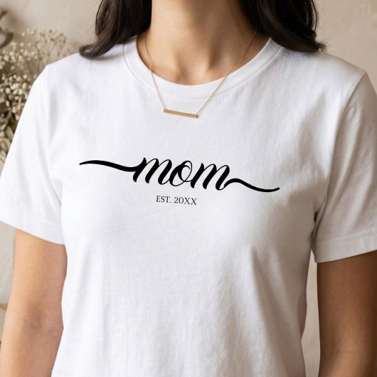 Moeder Gevestigd Script Zwart Jaar Moeder T-shirt