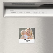 Moeder Geword Foto Magneet (Insitu (Vaatwasser))