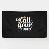 Moeder Gift Bel je moeder Spandoek (Horizontaal)