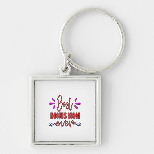 Moeder Gift Best Bonus Mam Ever Sleutelhanger (Voorkant)