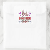 Moeder Gift Best Bonus Mam Ever Vierkante Sticker (Tas)