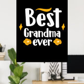 Moeder Gift Best Grandma Ever Poster (Thuiskantoor)
