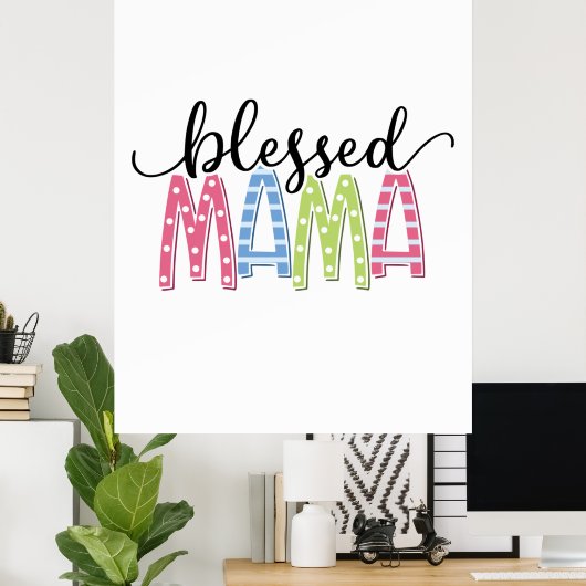 Moeder Gift Blessed Mama Poster (Thuiskantoor)