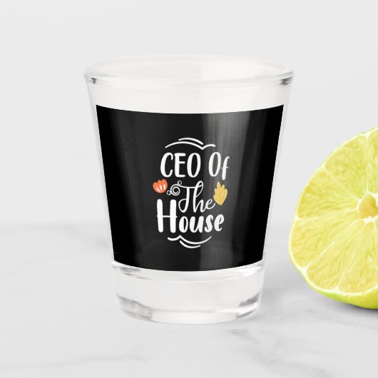 Moeder Gift CEO van het Huis Shot Glas (Voorkant)