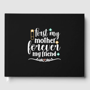 Moeder Gift First Mijn moeder Forever Gastenboek