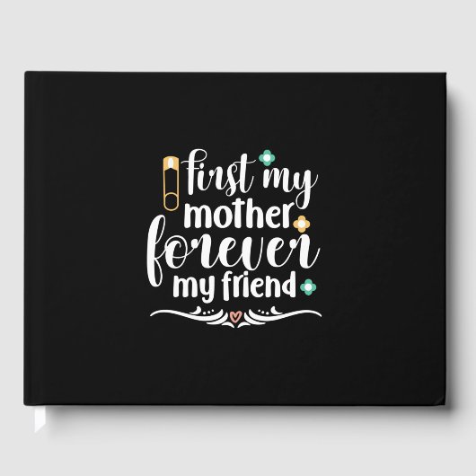 Moeder Gift First Mijn moeder Forever Gastenboek (Voorkant)