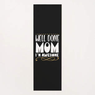 Moeder Gift Goed gedaan mama Yogamat