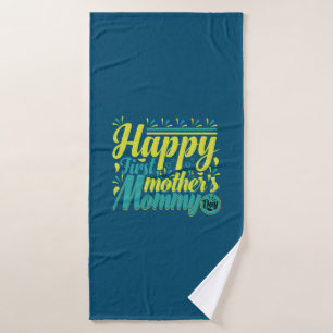 Moeder Gift Happy First Mama Day Badhanddoek