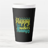 Moeder Gift Happy First Mama Day Latte Mok (Voorkant)