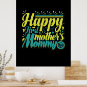 Moeder Gift Happy First Mama Day Poster (Keuken)