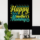 Moeder Gift Happy First Mama Day Poster (Thuiskantoor)