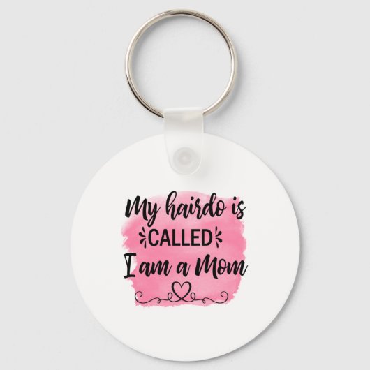 Moeder Gift Ik ben een moeder Sleutelhanger (Voorkant)