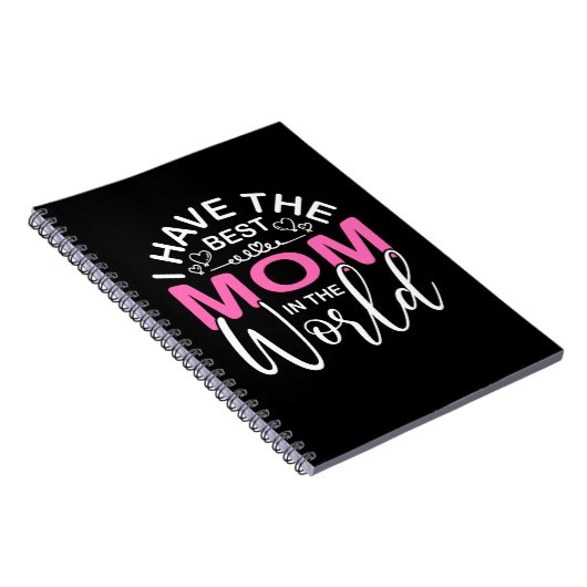 Moeder Gift Ik heb de beste moeder. Notitieboek (Rechterzijde)
