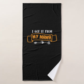 Moeder Gift ik heb het van mijn moeder. Badhanddoek
