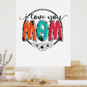 Moeder Gift Ik hou van je moeder Poster (Keuken)