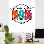 Moeder Gift Ik hou van je moeder Poster (Thuiskantoor)
