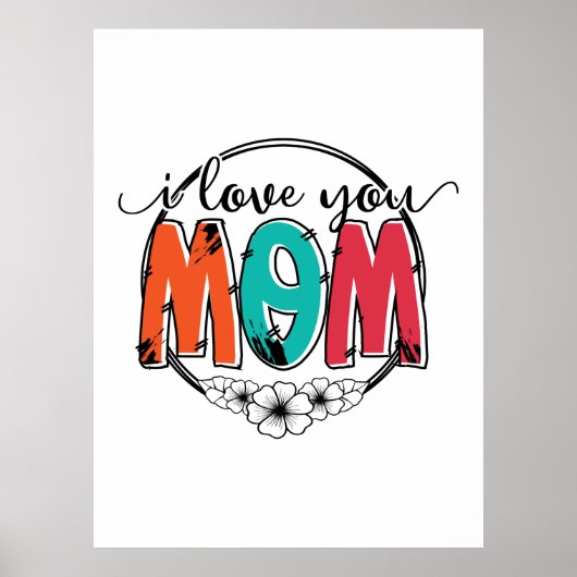 Moeder Gift Ik hou van je moeder Poster (Voorkant)