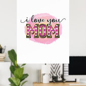 Moeder Gift Ik hou van je moeder Poster (Thuiskantoor)