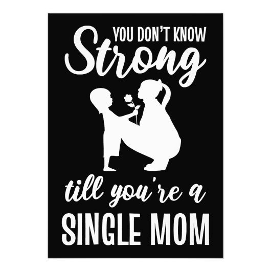 Moeder Gift Je bent een alleenstaande moeder Foto Afdruk (Voorkant)