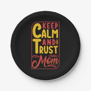 Moeder Gift Keep Calm en vertrouw op mam Papieren Bordje