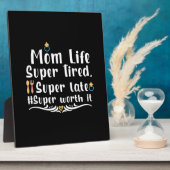 Moeder Gift Ma Life Super Tired Fotoplaat (Zijkant)