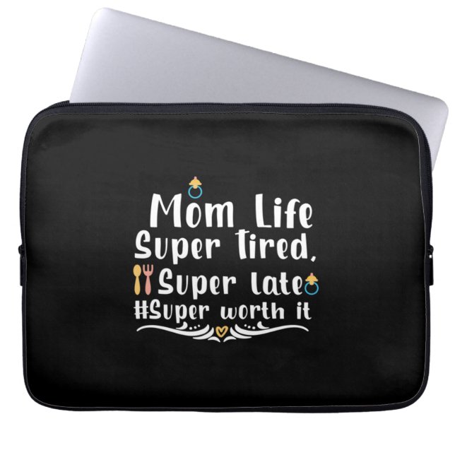 Moeder Gift Ma Life Super Tired Laptop Sleeve (Voorkant)