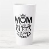 Moeder Gift Mam Je bent de koningin Latte Mok (Voorkant)