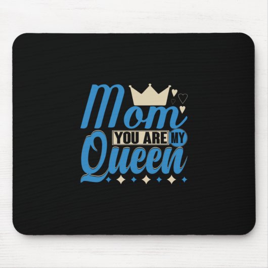 Moeder Gift Mam Je bent mijn koningin Muismat (Voorkant)