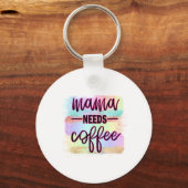 Moeder Gift Mama heeft koffie nodig Sleutelhanger (Voorkant)