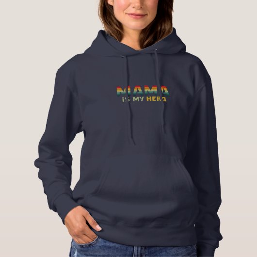 Moeder Gift Mama is mijn Hero Hoodie (Voorkant)