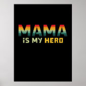 Moeder Gift Mama is mijn Hero Poster (Voorkant)