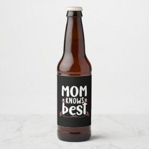 Moeder Gift mama kent best Bier Etiket