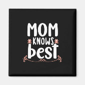Moeder Gift mama kent best Magneet (Voorkant)