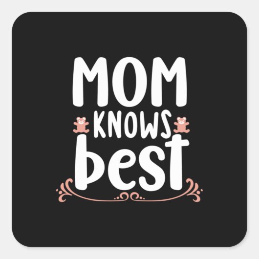 Moeder Gift mama kent best Vierkante Sticker (Voorkant)