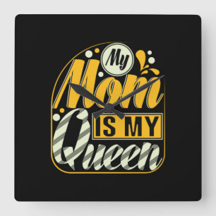 Moeder Gift Mijn moeder is mijn koningin Vierkante Klok