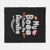 Moeder Gift My Boss roept me tante op Fleece Deken (Voorkant (Horizontaal))