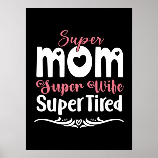 Moeder Gift Super Ma Super Wife Poster (Voorkant)