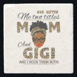 Moeder God gaf mama en Gigi Birthday Stenen Onderzetter<br><div class="desc">Moeder God gaf mama en Gigi Birthday</div>