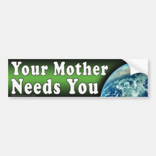 Moeder heeft je Bumpersticker nodig