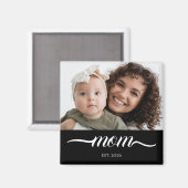 Moeder heeft moderne witte script foto elegant ing magneet (Voorkant / Achterkant)