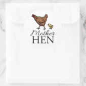 Moeder Hen Ronde Sticker (Tas)