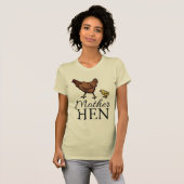 Moeder Hen T-shirt (Voorkant volledig)