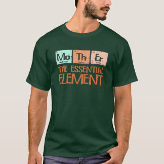 Moeder het essentiële element moeder t-shirt