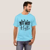 Moeder Hustle T-shirt (Voorkant volledig)