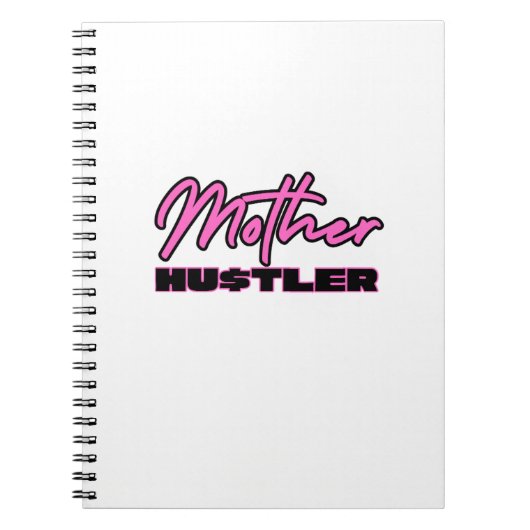 Moeder Hustler Notitieboek (Voorkant)