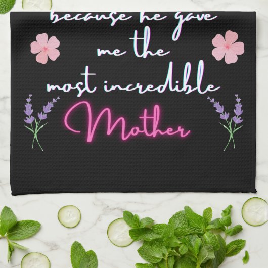 Moeder Ik dank God voor je dochter. Theedoek (Gevouwen)