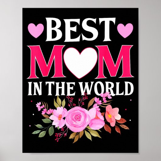 Moeder in de wereld mama bloemige moederdag schatt poster (Voorkant)