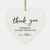 Moeder in de wet Bedankt dat je Man hebt opgewekt Keramisch Ornament (Voorkant)
