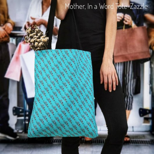 Moeder, in een woord tote bag